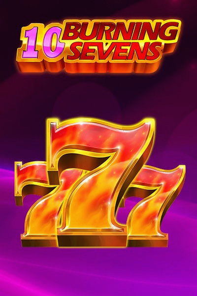 Náhled hry 10 Burning sevens u značky Betrepublic